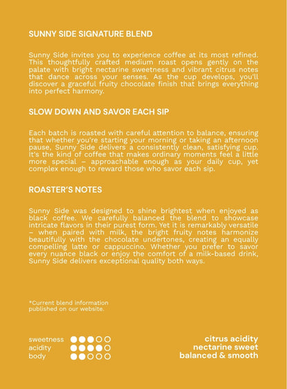 Signature Blend : Sunny Side